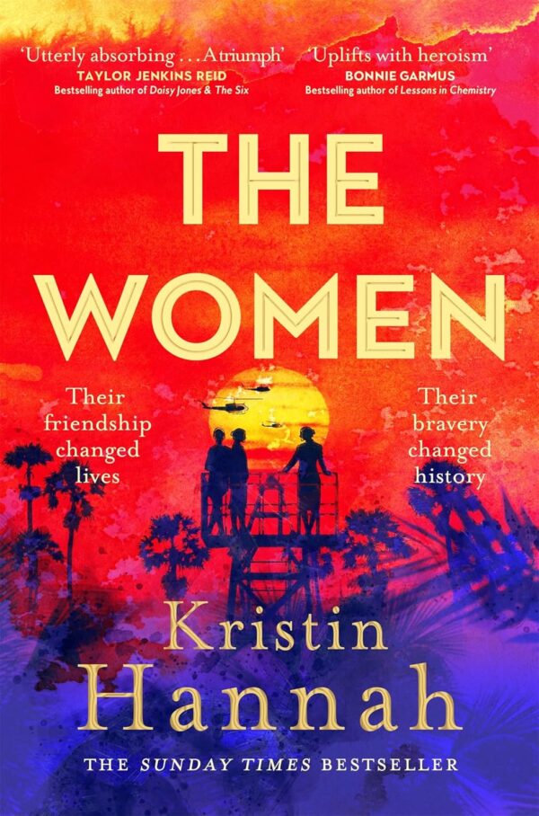The Women: The Instant Number One Bestseller from the author